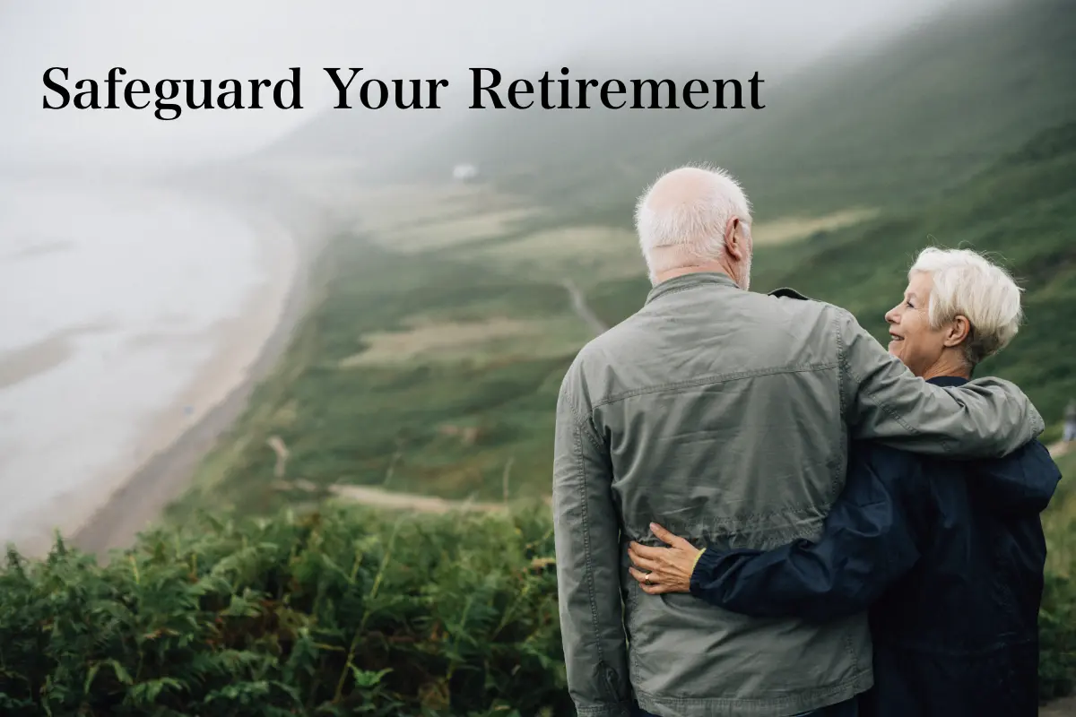 safeguard your retirement